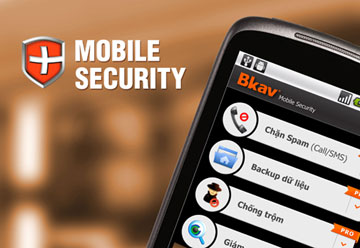 Bkav ra mắt phiên bản Bkav Mobile Security trên Android